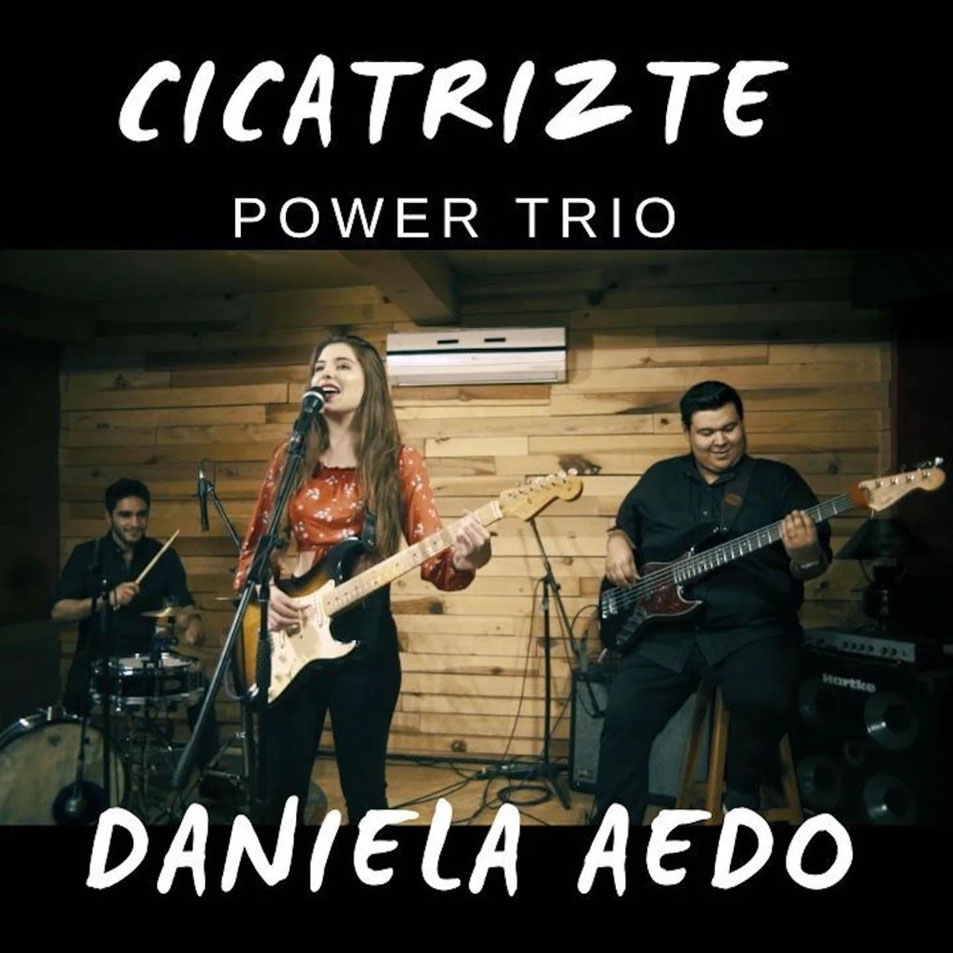 Cartula Frontal de Daniela Aedo - Cicatrizte (Power Trio) (Cd Single)