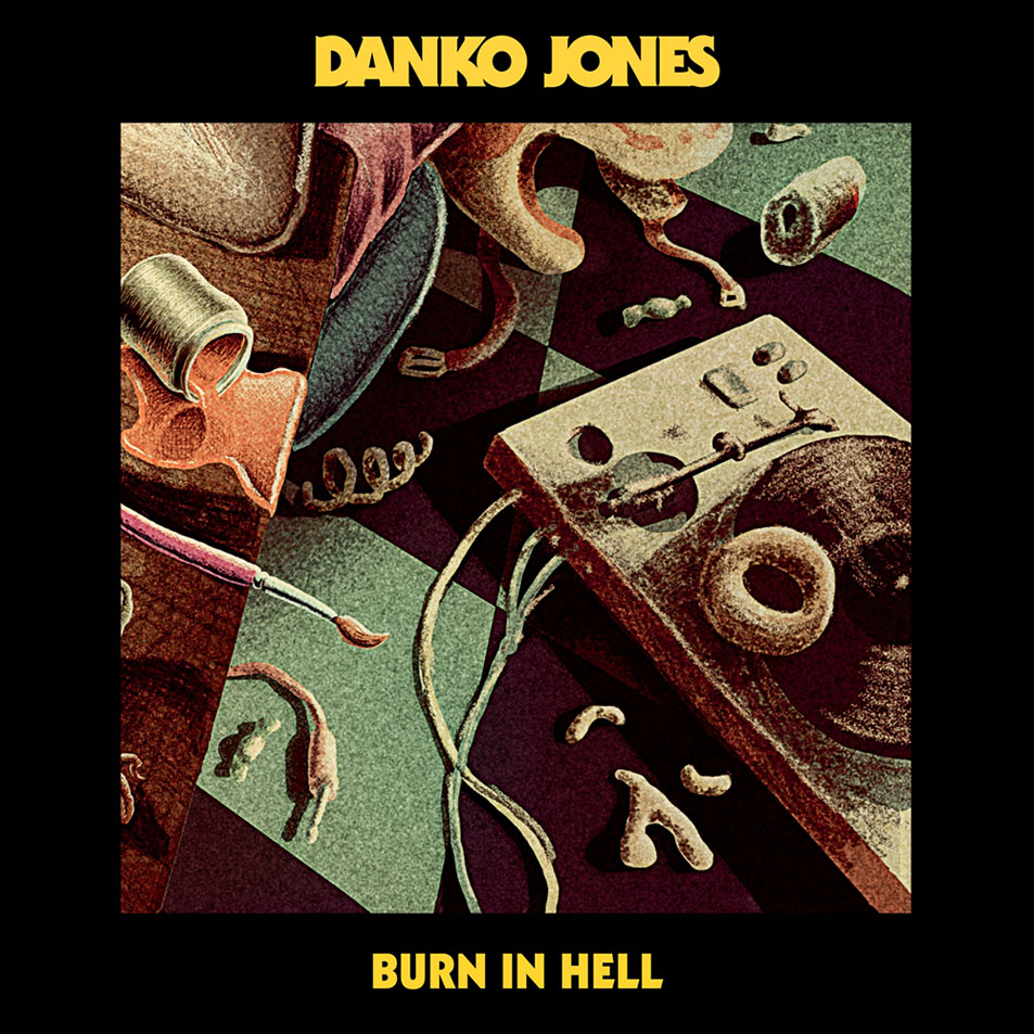 Cartula Frontal de Danko Jones - Burn In Hell (Cd Single)