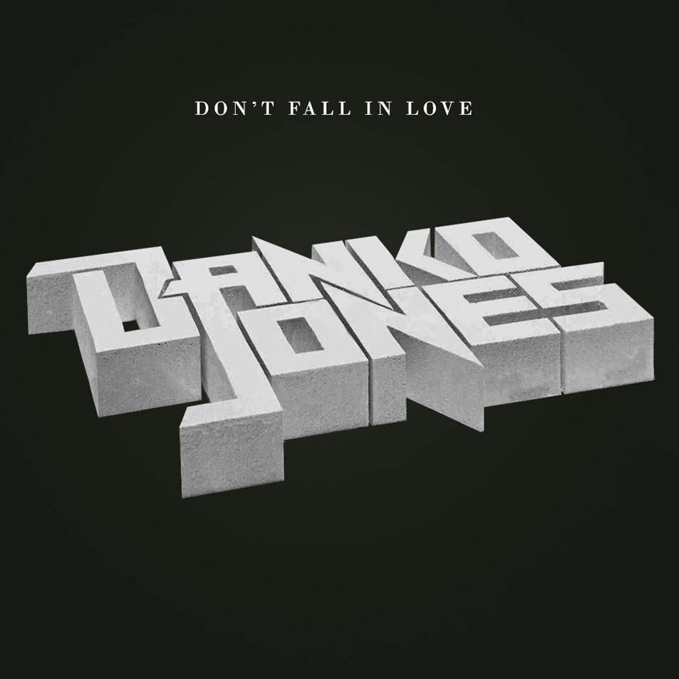 Cartula Frontal de Danko Jones - Don't Fall In Love (Cd Single)