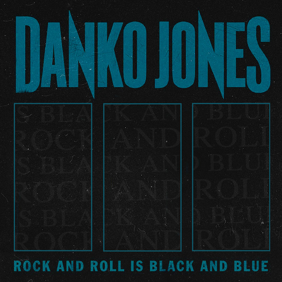 Cartula Frontal de Danko Jones - Rock And Roll Is Black And Blue (Deluxe Version)