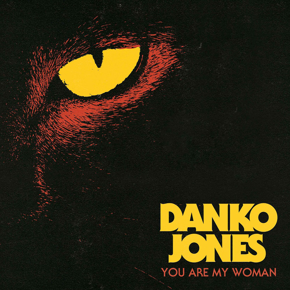 Cartula Frontal de Danko Jones - You Are My Woman (Cd Single)