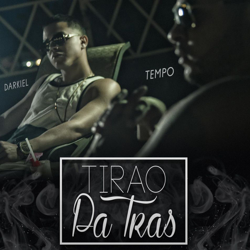 Cartula Frontal de Darkiel - Tirao Pa'tras (Featuring Tempo) (Cd Single)
