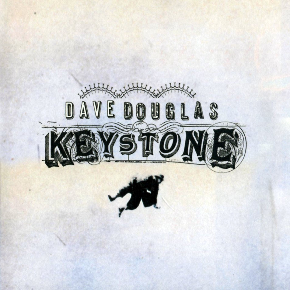 Cartula Frontal de Dave Douglas - Keystone