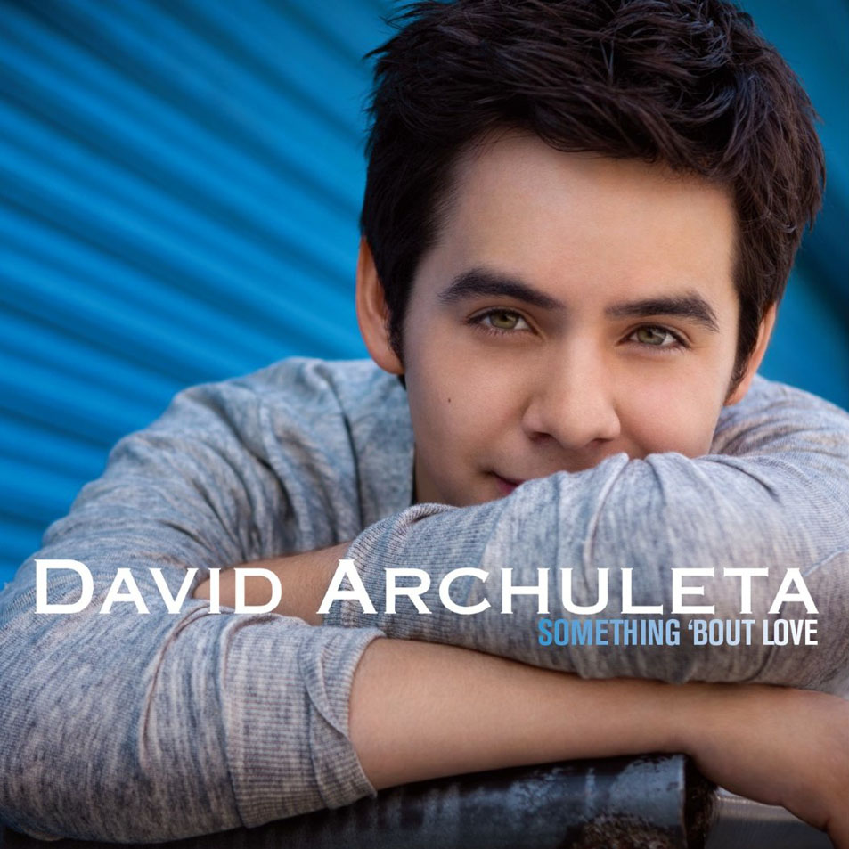 Cartula Frontal de David Archuleta - Something 'bout Love (Cd Single)