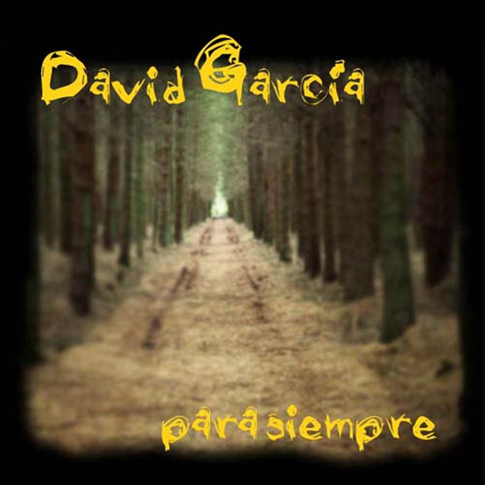 Cartula Frontal de David Garcia - Para Siempre