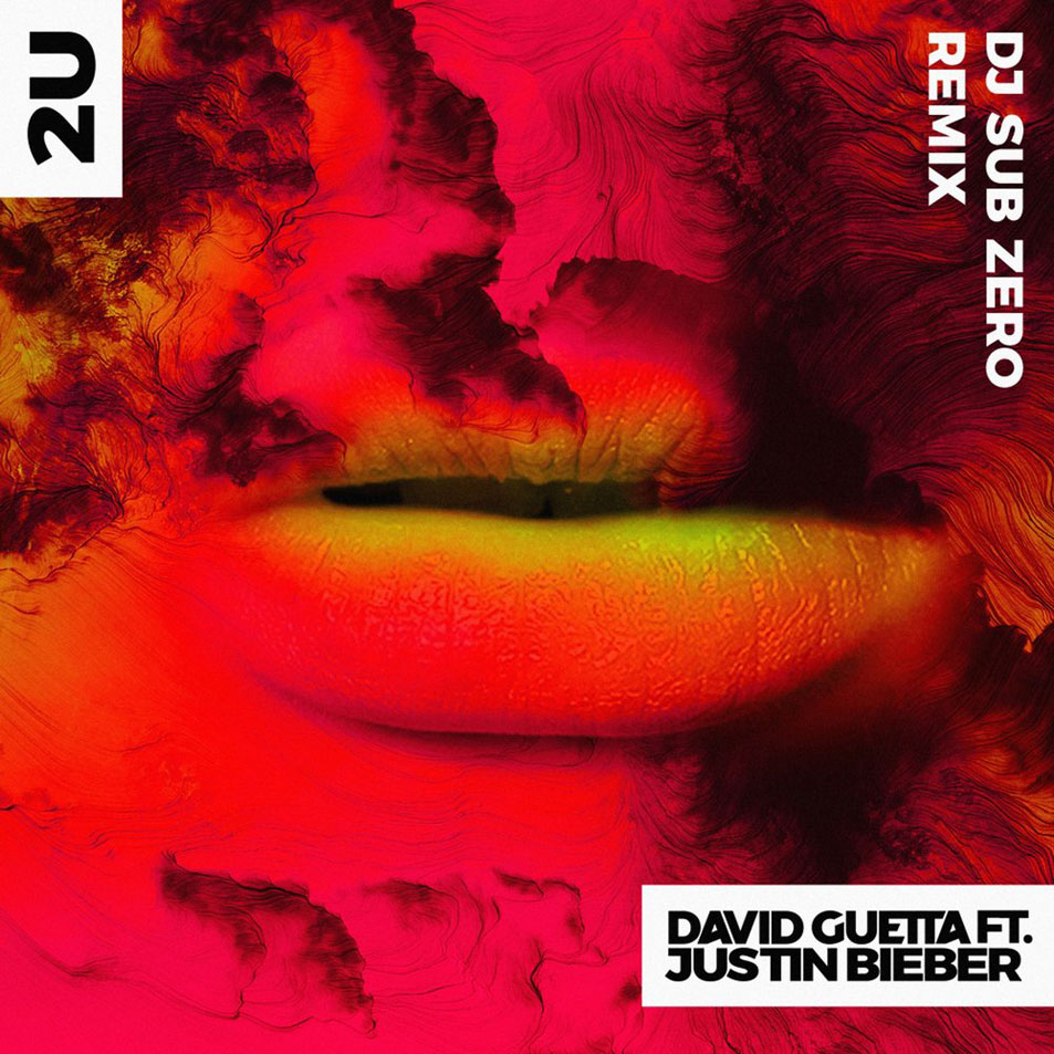 Cartula Frontal de David Guetta - 2u (Featuring Justin Bieber) (Sub Zero Remix) (Cd Single)