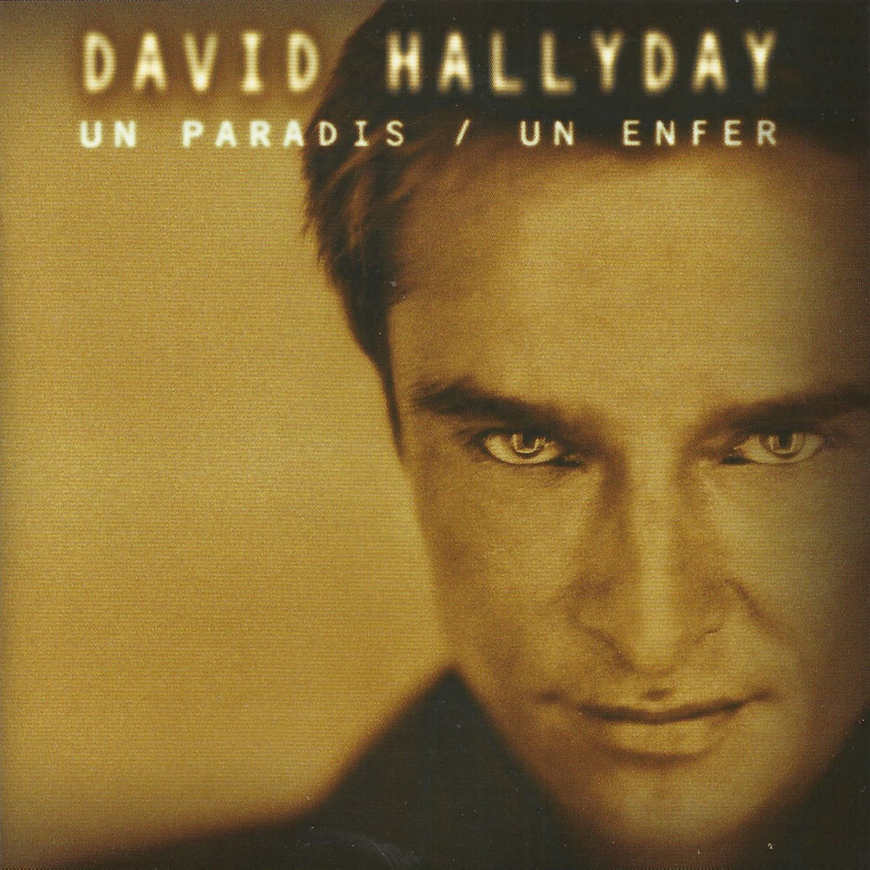 Cartula Frontal de David Hallyday - Un Paradis / Un Enfer