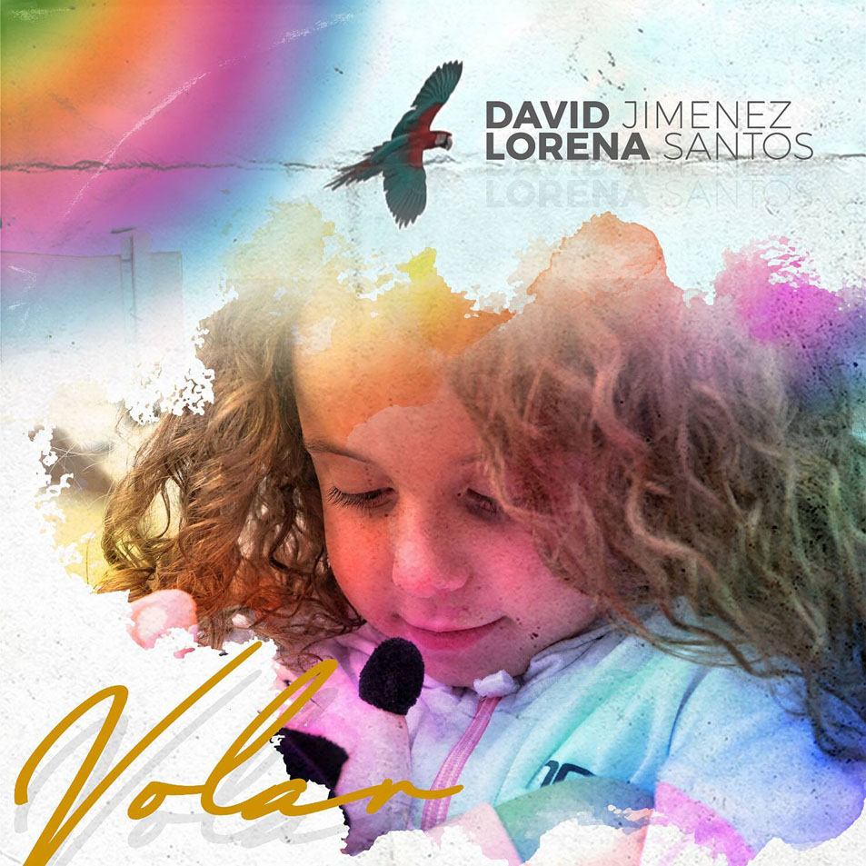 Cartula Frontal de David Jimenez & Lorena Santos - Volar (Remix) (Cd Single)