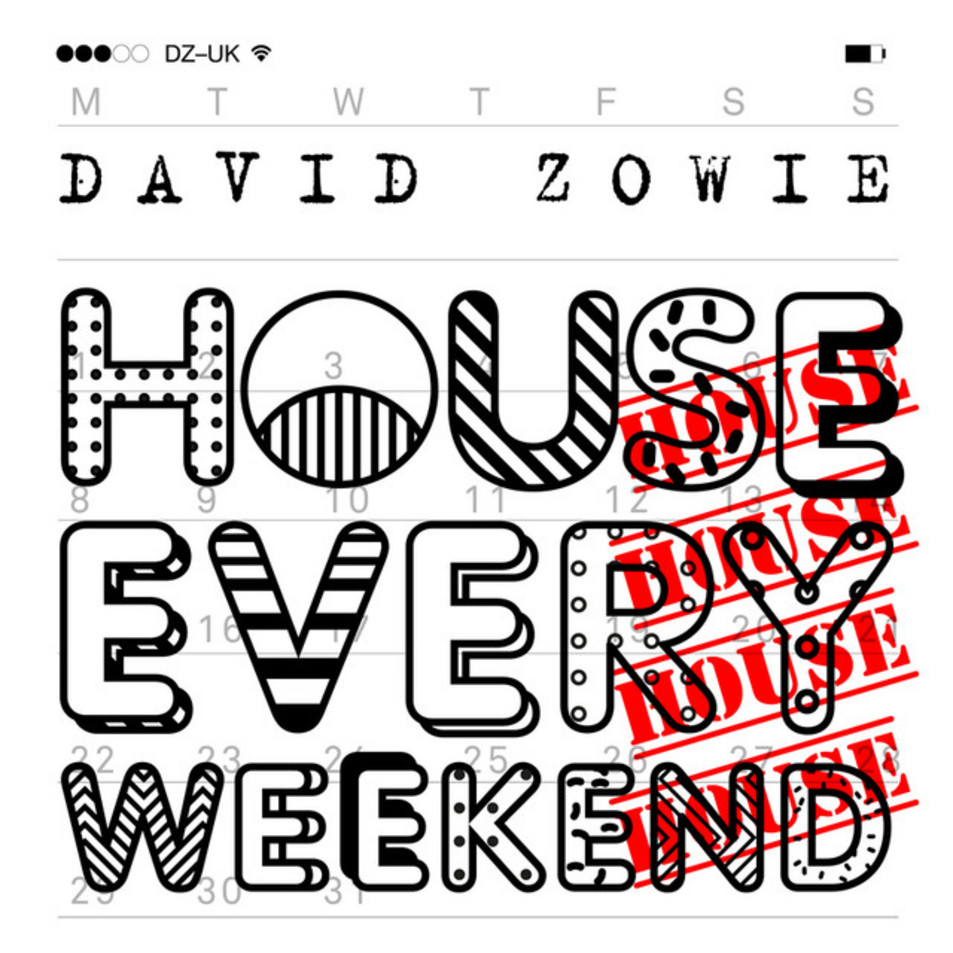 Cartula Frontal de David Zowie - House Every Weekend (Cd Single)