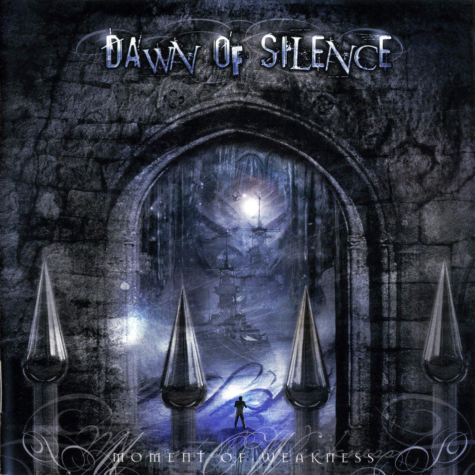 Cartula Frontal de Dawn Of Silence - Moment Of Weakness