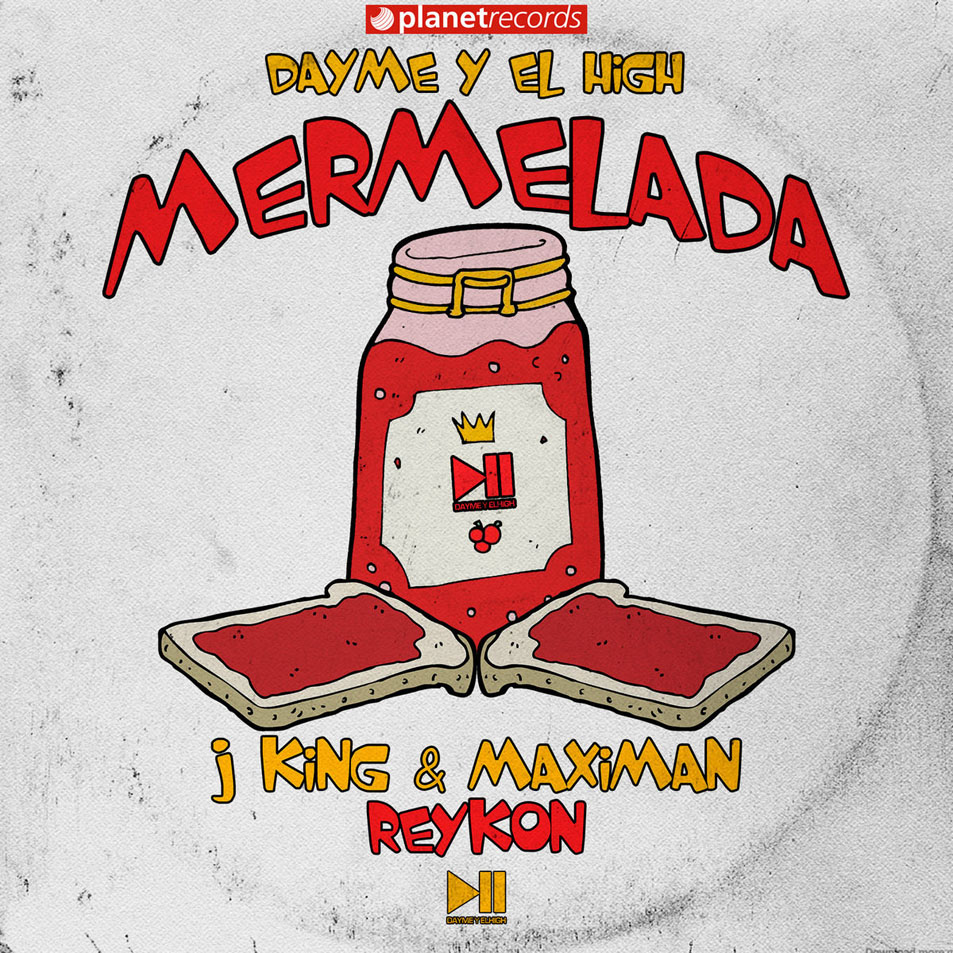 Cartula Frontal de Dayme & El High - Mermelada (Featuring J King & Maximan, Reykon) (Cd Single)