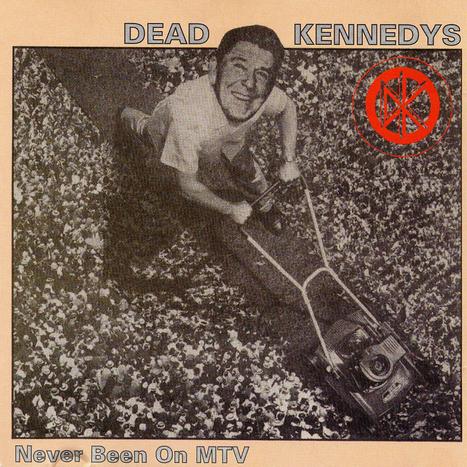 Cartula Frontal de Dead Kennedys - Never Been On Mtv