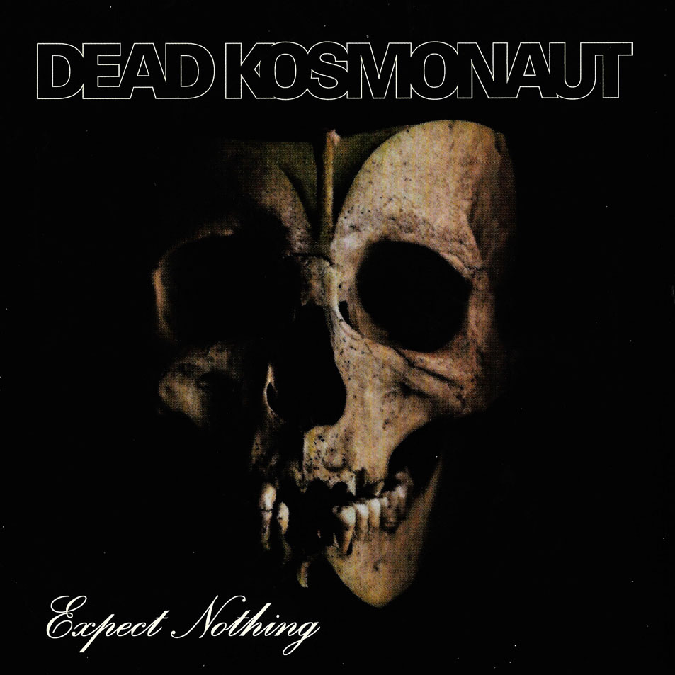 Cartula Frontal de Dead Kosmonaut - Expect Nothing