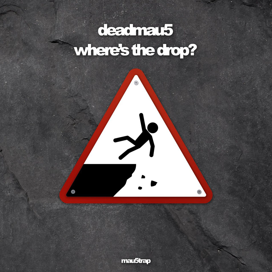 Cartula Frontal de Deadmau5 - Where's The Drop?