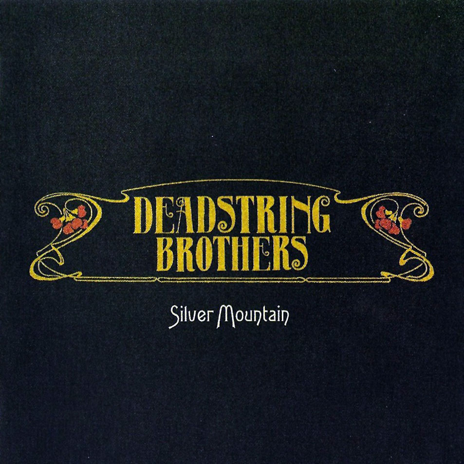 Cartula Frontal de Deadstring Brothers - Silver Mountain