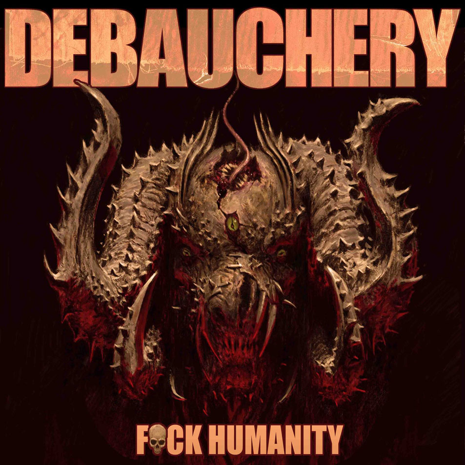 Cartula Frontal de Debauchery - Fuck Humanity
