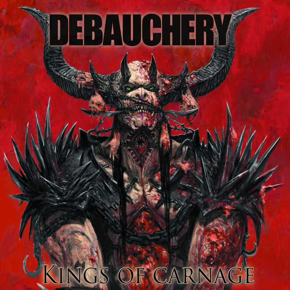 Cartula Frontal de Debauchery - Kings Of Carnage