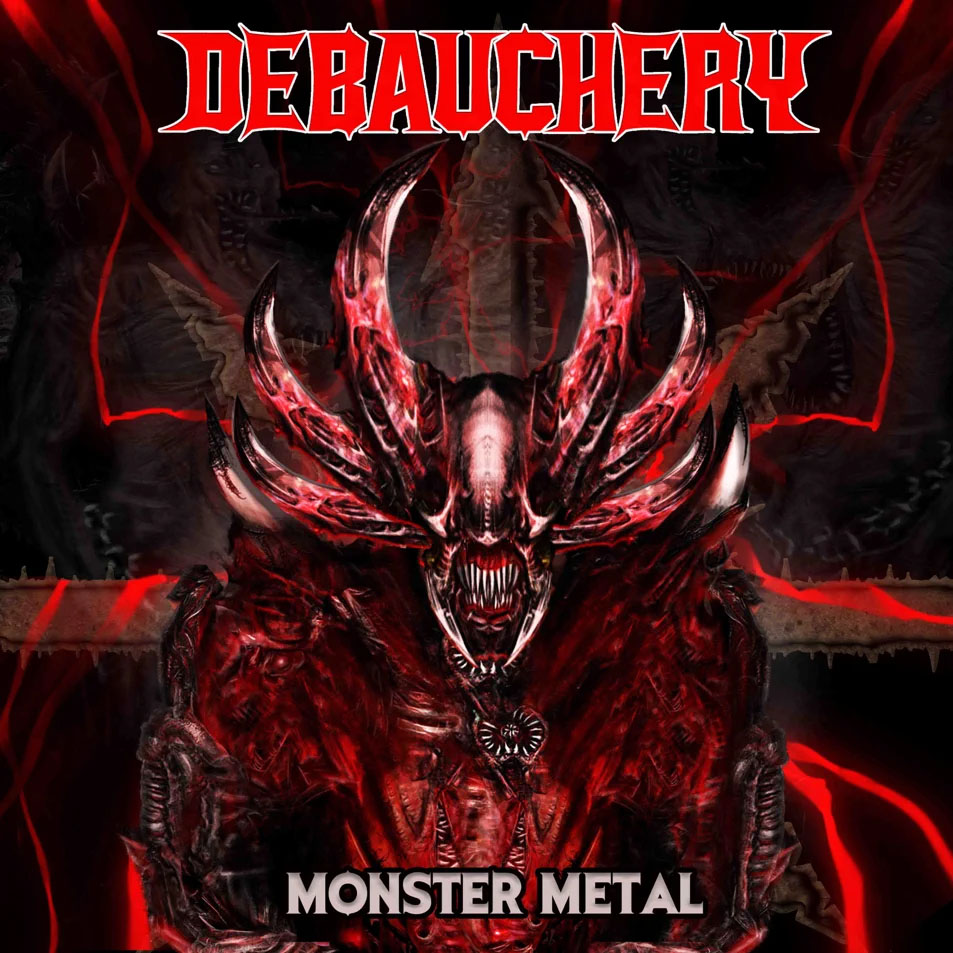 Cartula Frontal de Debauchery - Monster Metal