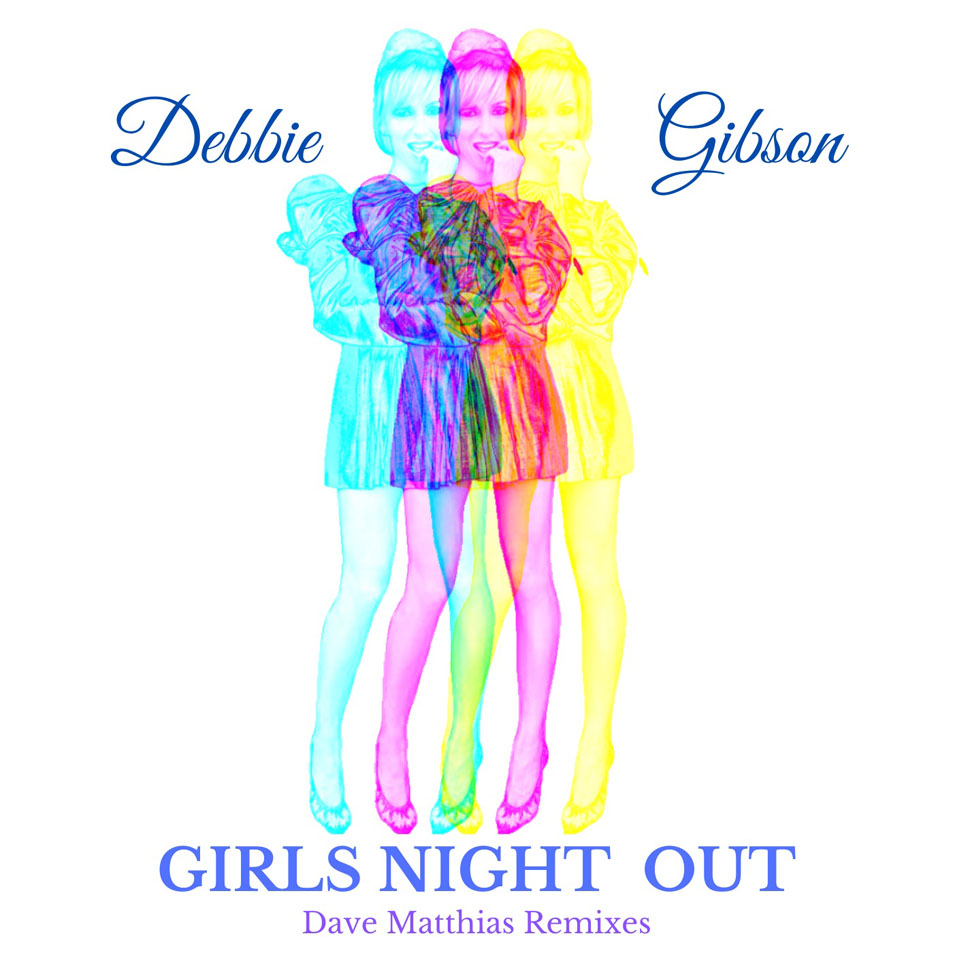 Cartula Frontal de Debbie Gibson - Girls Night Out (Dave Matthias Remixes) (Cd Single)