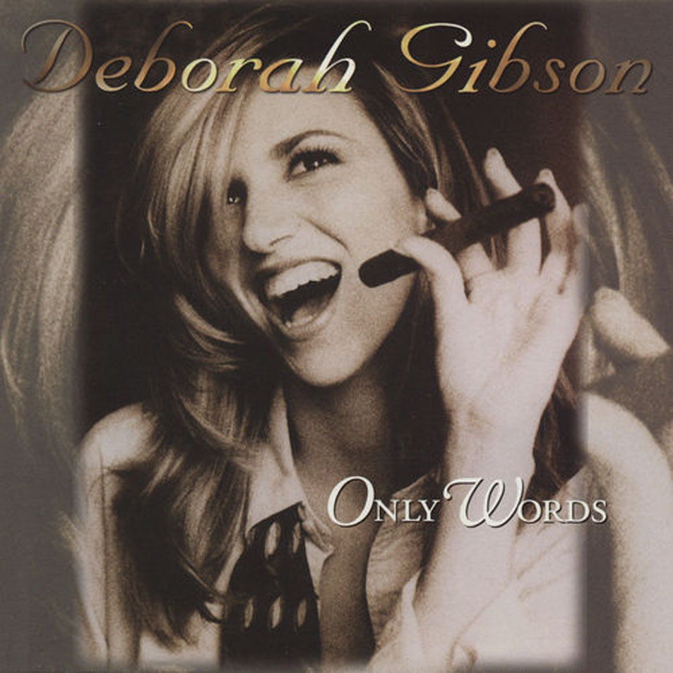 Cartula Frontal de Debbie Gibson - Only Words (Cd Single)