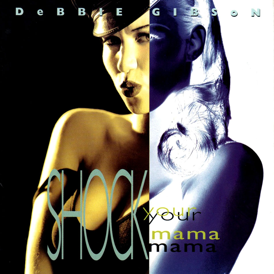 Cartula Frontal de Debbie Gibson - Shock Your Mama (Cd Single)