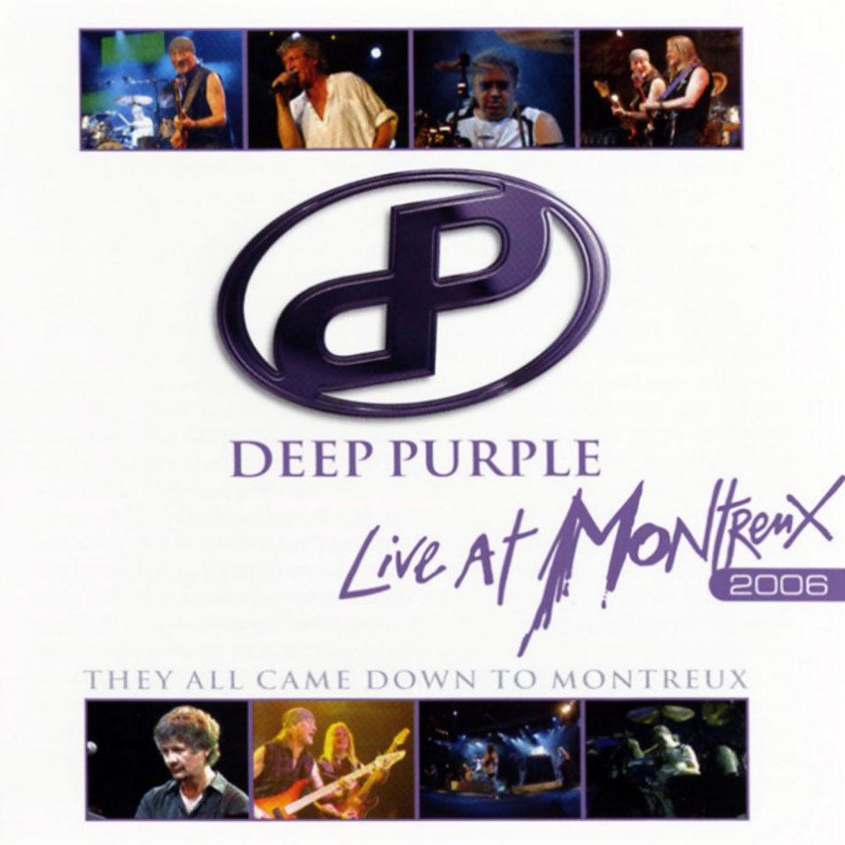 Cartula Frontal de Deep Purple - Live At Montreux 2006