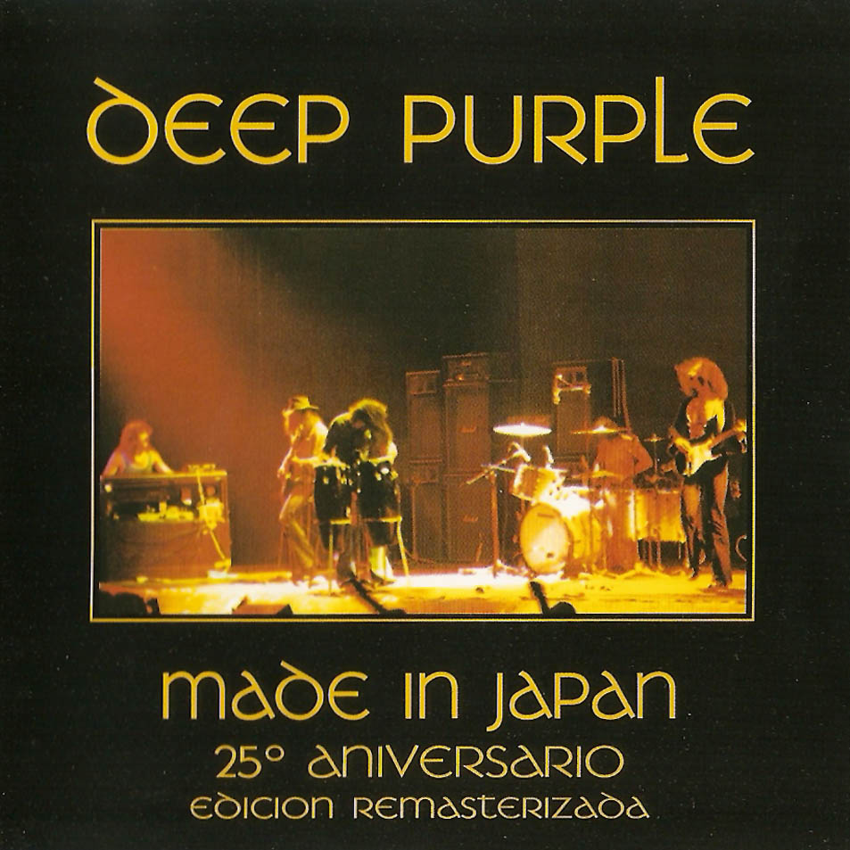 Cartula Frontal de Deep Purple - Made In Japan - 25 Aniversario (Edicion Remasterizada)