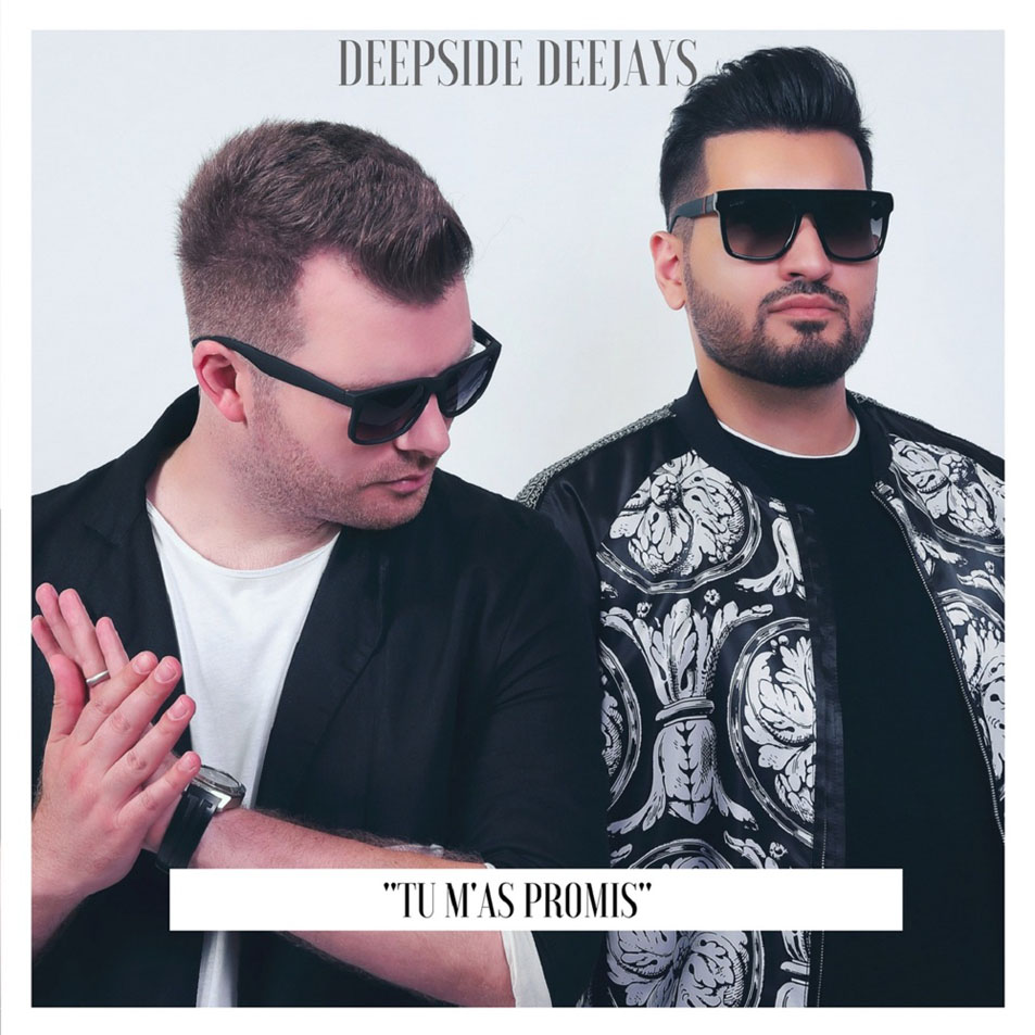 Cartula Frontal de Deepside Deejays - Tu M'as Promis (Cd Single)
