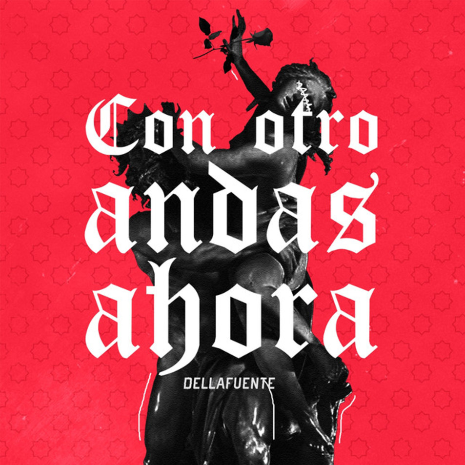 Cartula Frontal de Dellafuente - Con Otro Andas Ahora (Cd Single)