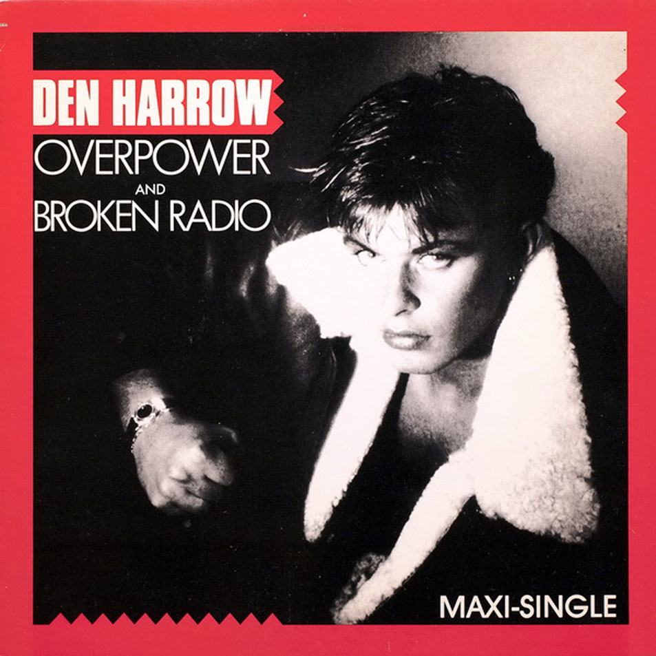 Cartula Frontal de Den Harrow - Overpower / Broken Radio (Cd Single)