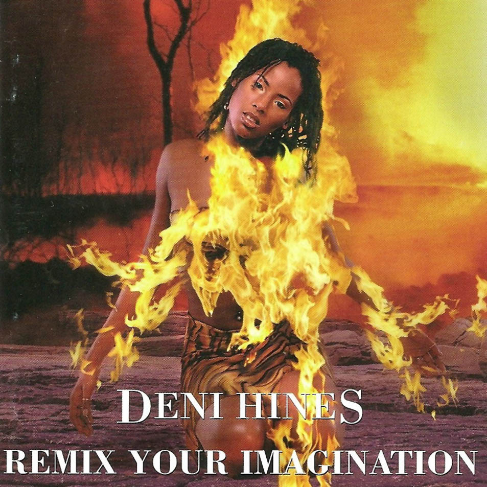 Cartula Frontal de Deni Hines - Remix Your Imagination