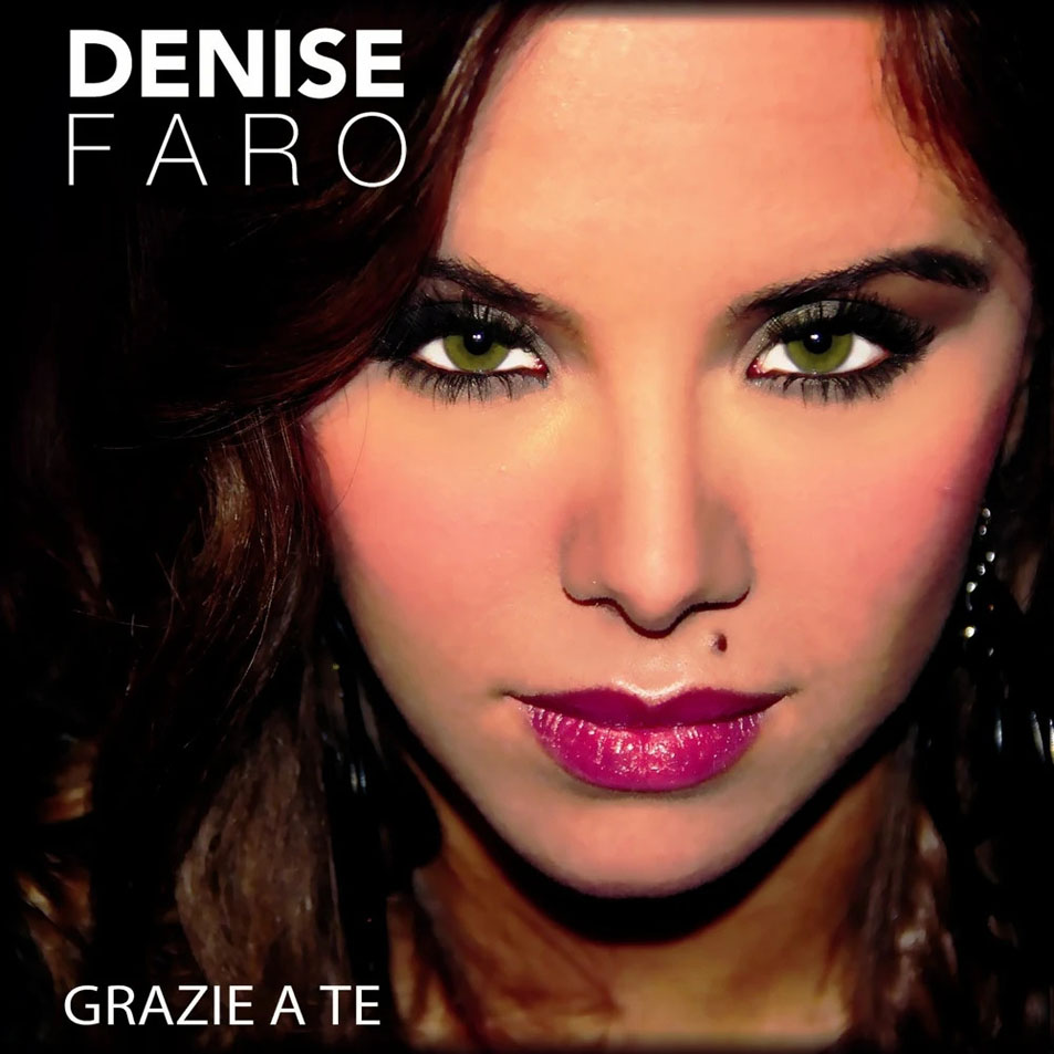 Car�tula Frontal de Denise Faro - Grazie A Te (Italian Version) (Cd Single)