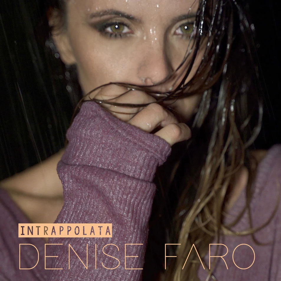Car�tula Frontal de Denise Faro - Intrappolata (Cd Single)