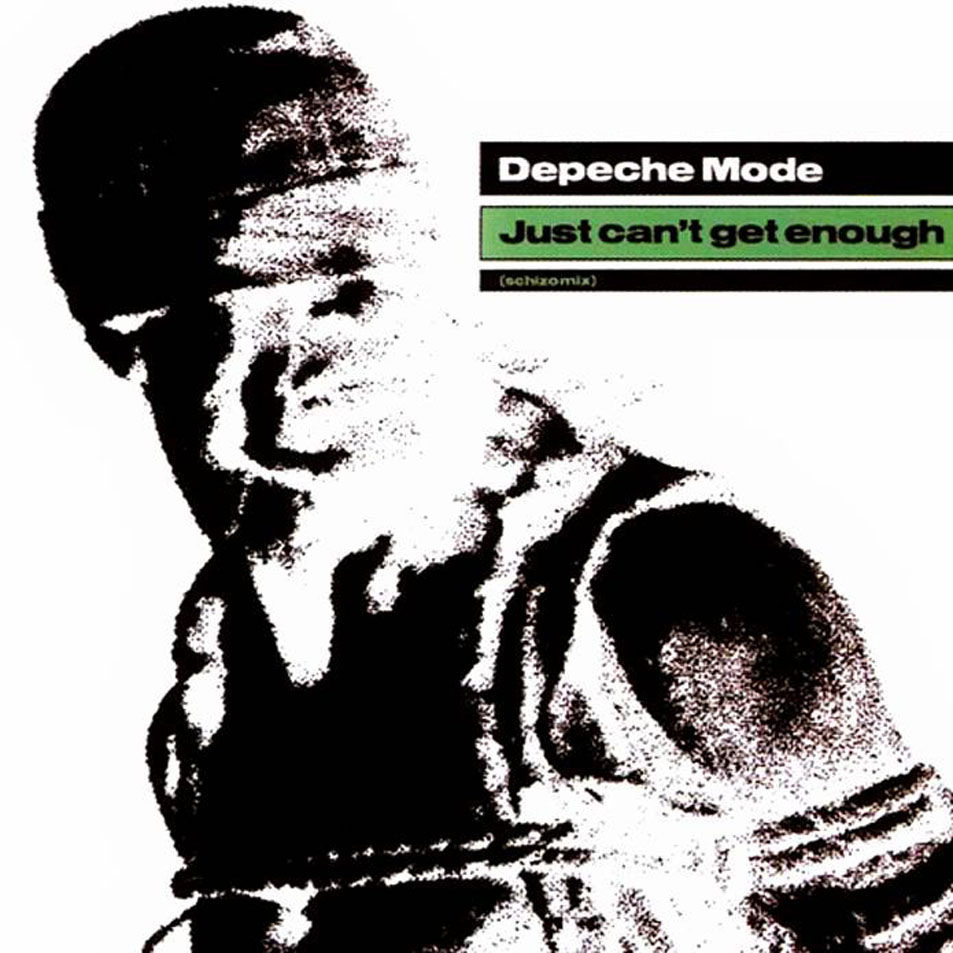Cartula Frontal de Depeche Mode - Just Can't Get Enough (Cd Single)