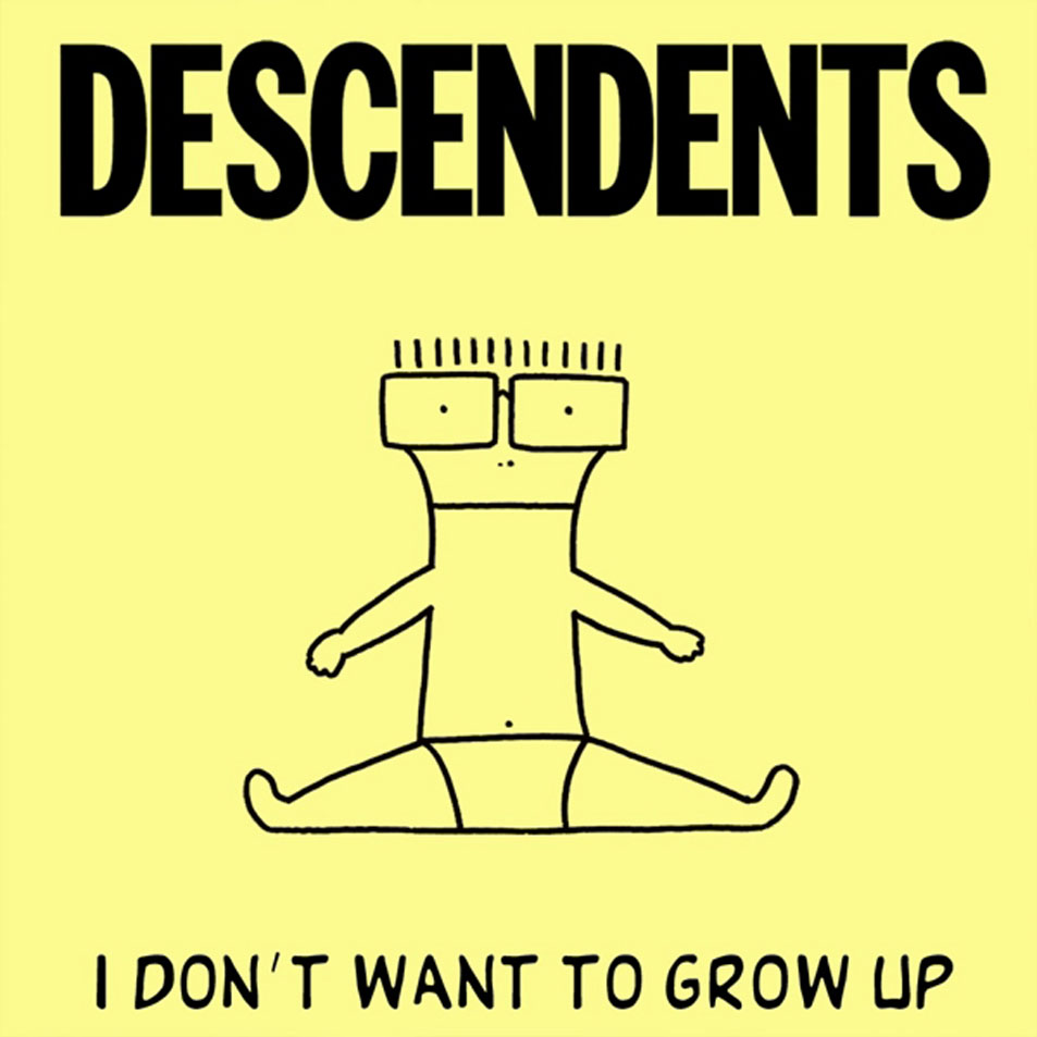 Cartula Frontal de Descendents - I Don't Want To Grow Up