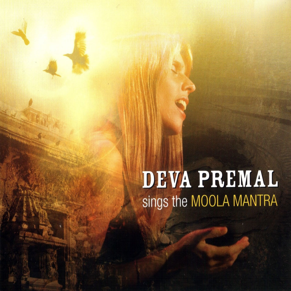 Cartula Frontal de Deva Premal - Sings The Moola Mantra