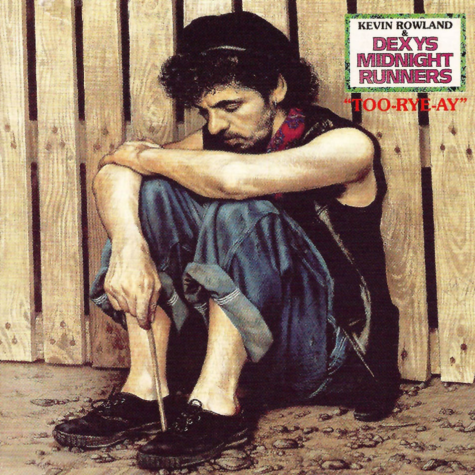 Cartula Frontal de Dexys Midnight Runners - Too-Rye-ay (2000)