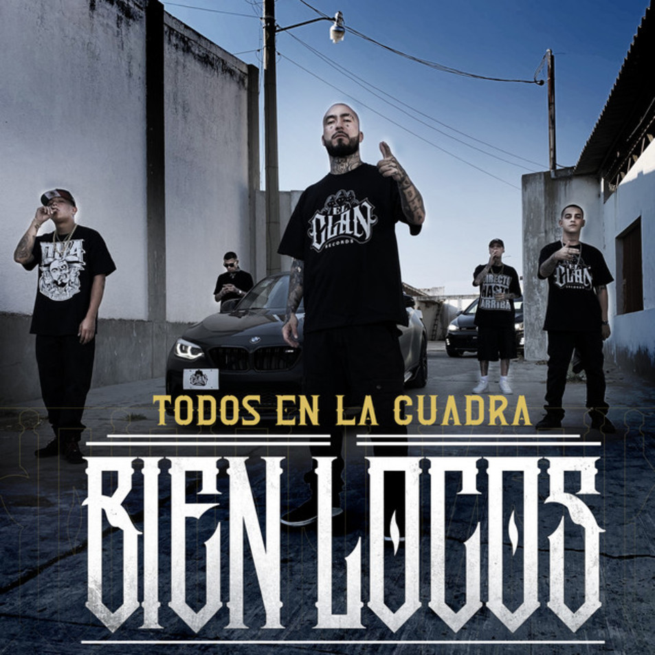 Cartula Frontal de Dharius - Todos En La Cuadra Bien Locos (Featuring C-Kan, Gera Mx, Santa Fe Klan Y Neto Pea) (Cd Single)