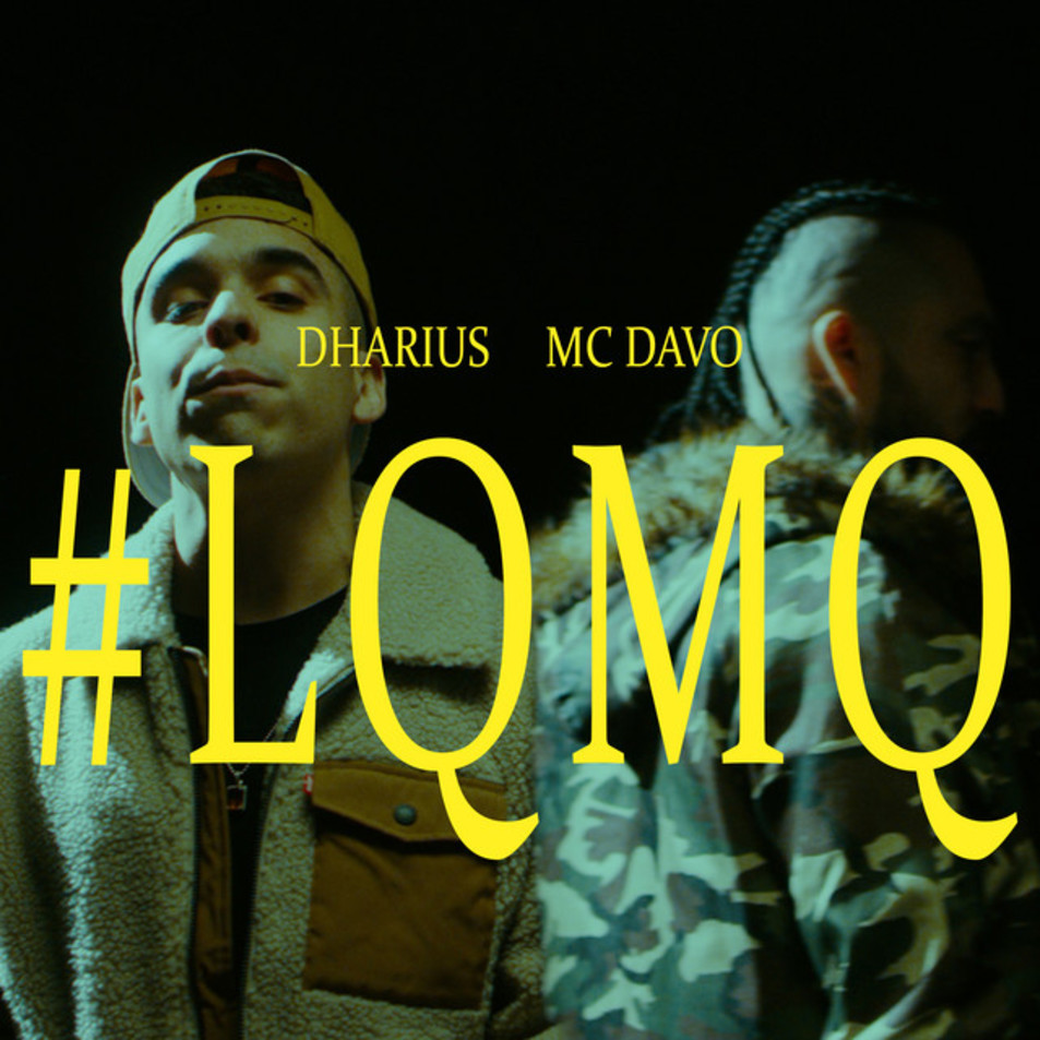 Cartula Frontal de Dharius - #lqmq (Featuring Mc Davo) (Cd Single)