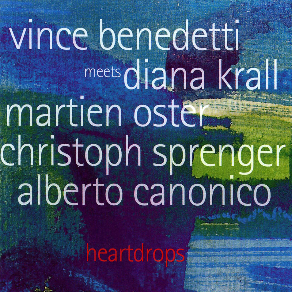 Cartula Frontal de Diana Krall & Vince Benedetti - Heartdrops: Vince Benedetti Meets Diana Krall