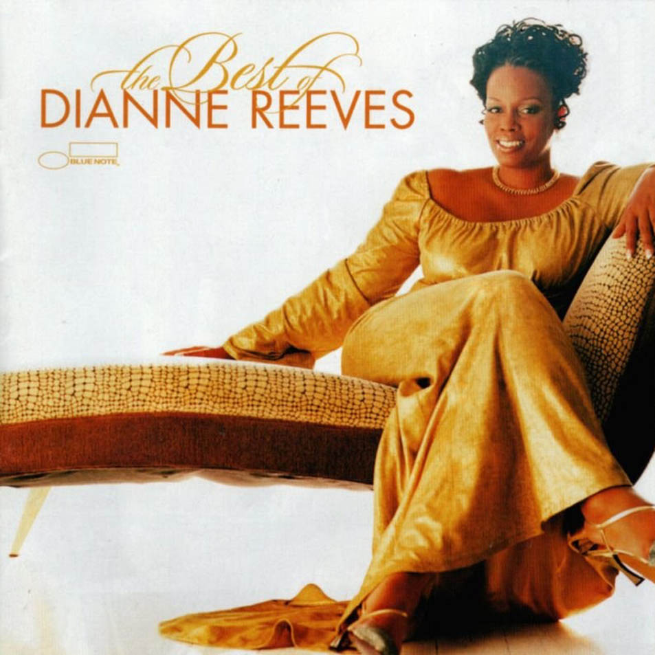 Cartula Frontal de Dianne Reeves - The Best Of Dianne Reeves