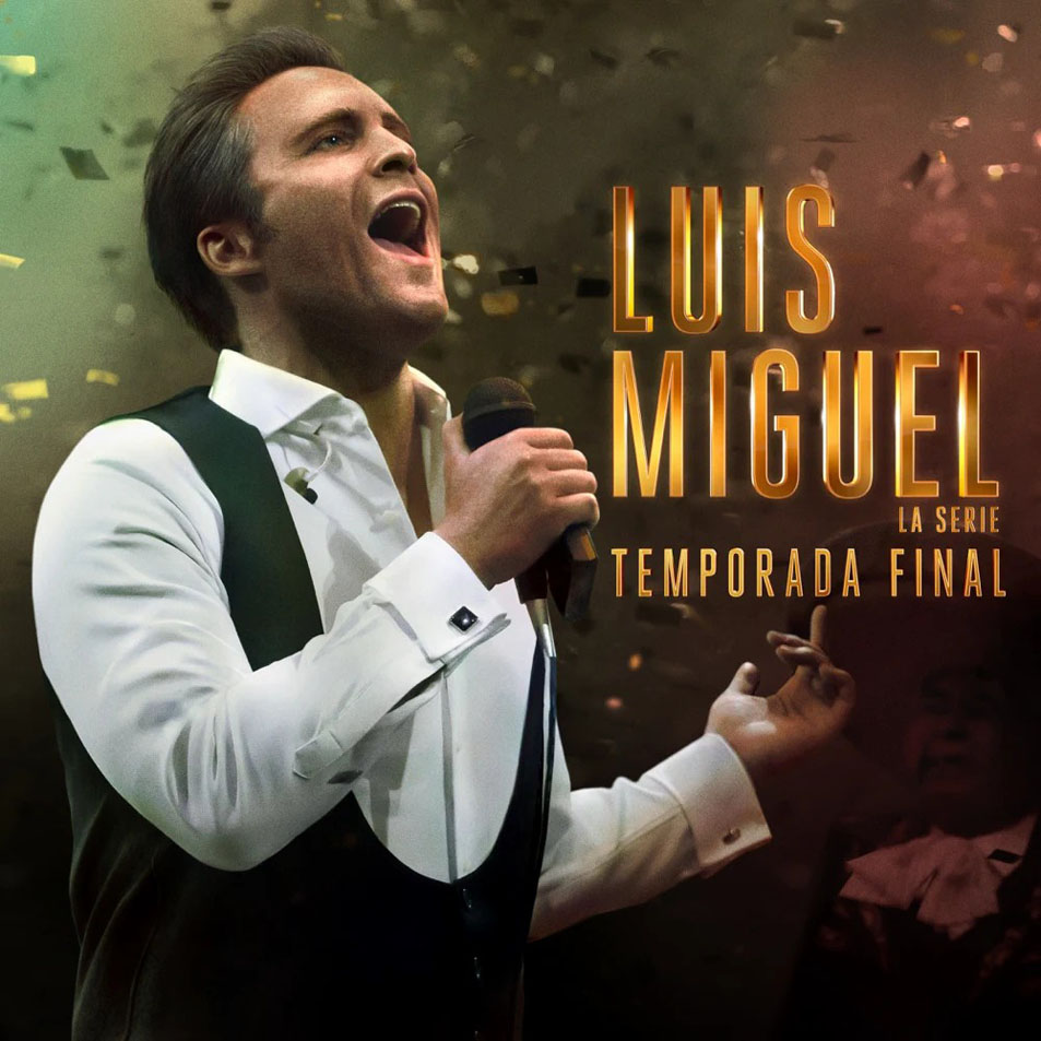 Cartula Frontal de Diego Boneta - Luis Miguel: La Serie Temporada Final