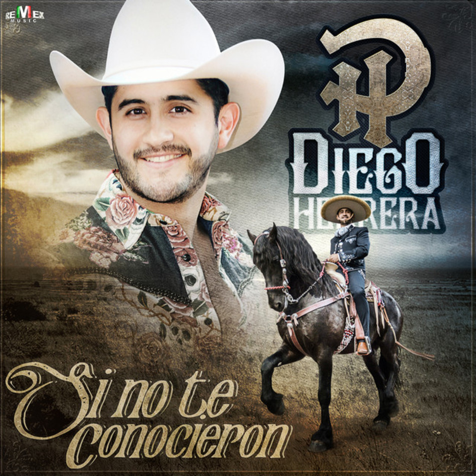 Cartula Frontal de Diego Herrera - Si No Te Conocieron (Cd Single)