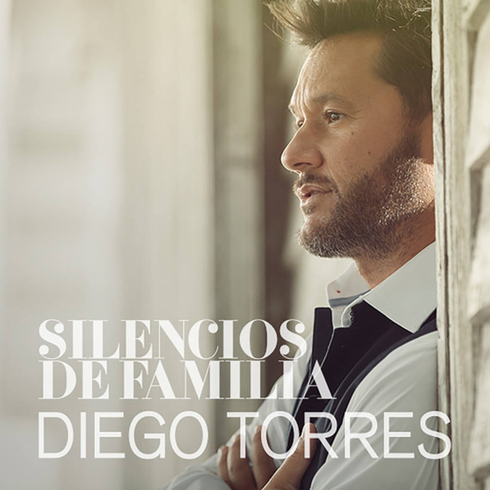 Cartula Frontal de Diego Torres - Silencios De Familia (Cd Single)
