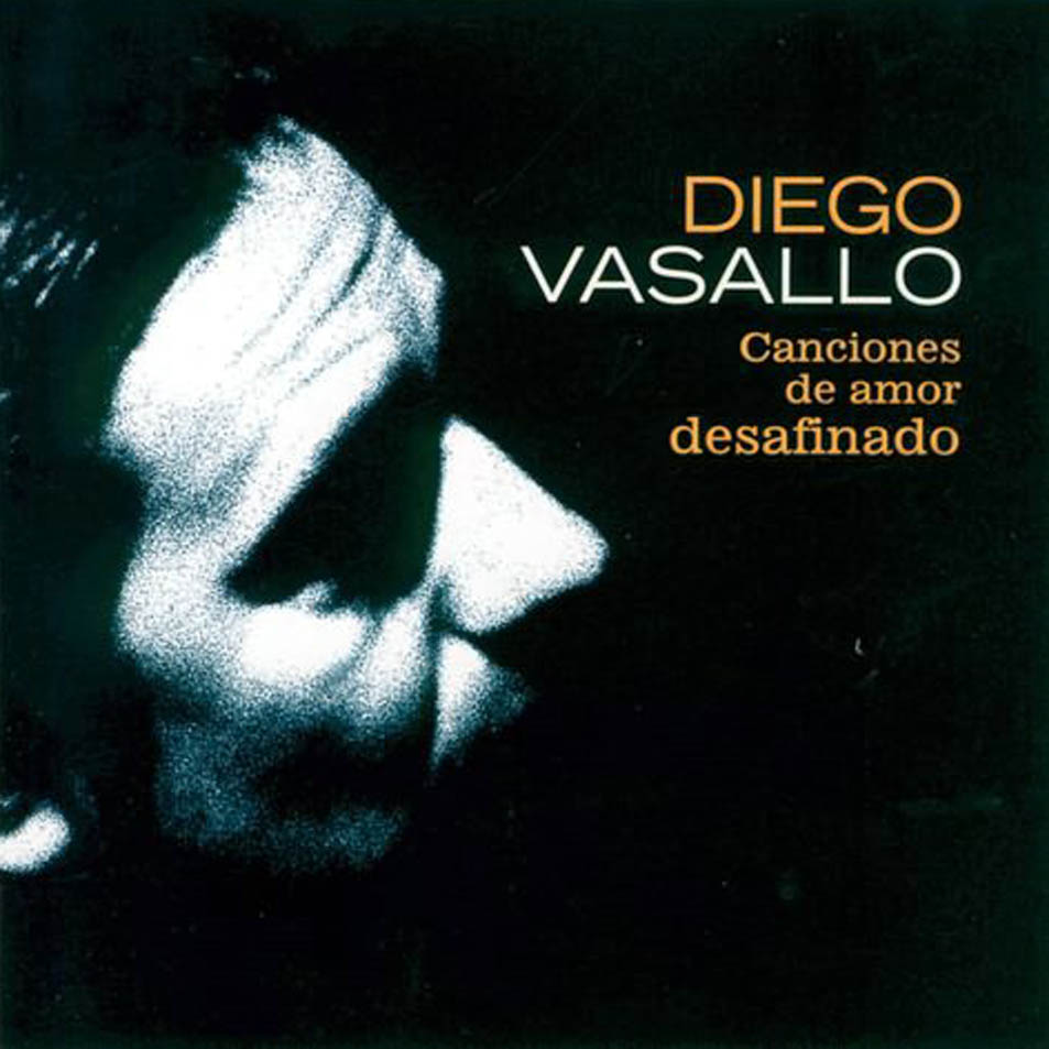 Cartula Frontal de Diego Vasallo - Canciones De Amor Desafinado
