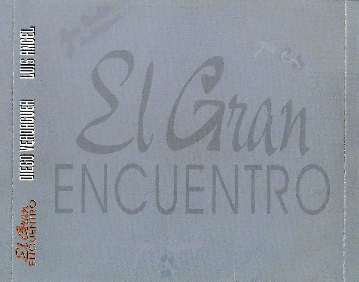 Cartula Interior Trasera de Diego Verdaguer & Luis Angel - El Gran Encuentro