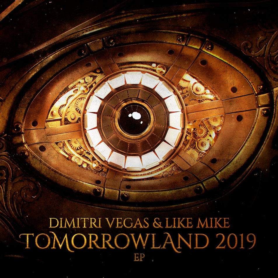 Cartula Frontal de Dimitri Vegas & Like Mike - Tomorrowland 2019 (Ep)