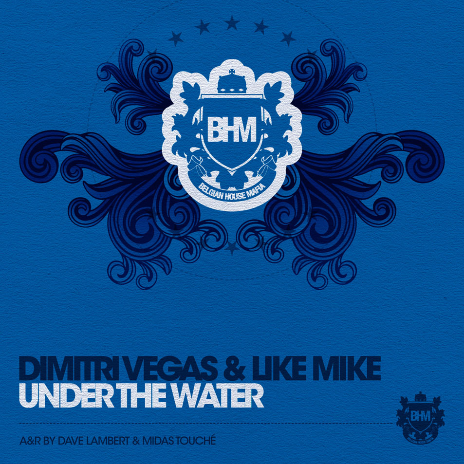 Cartula Frontal de Dimitri Vegas & Like Mike - Under The Water (Ep)