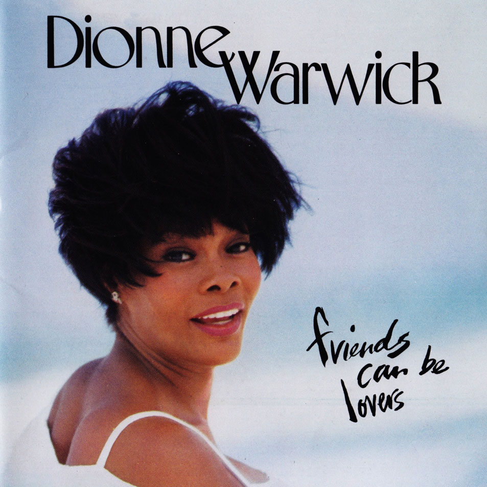 Cartula Frontal de Dionne Warwick - Friends Can Be Lovers