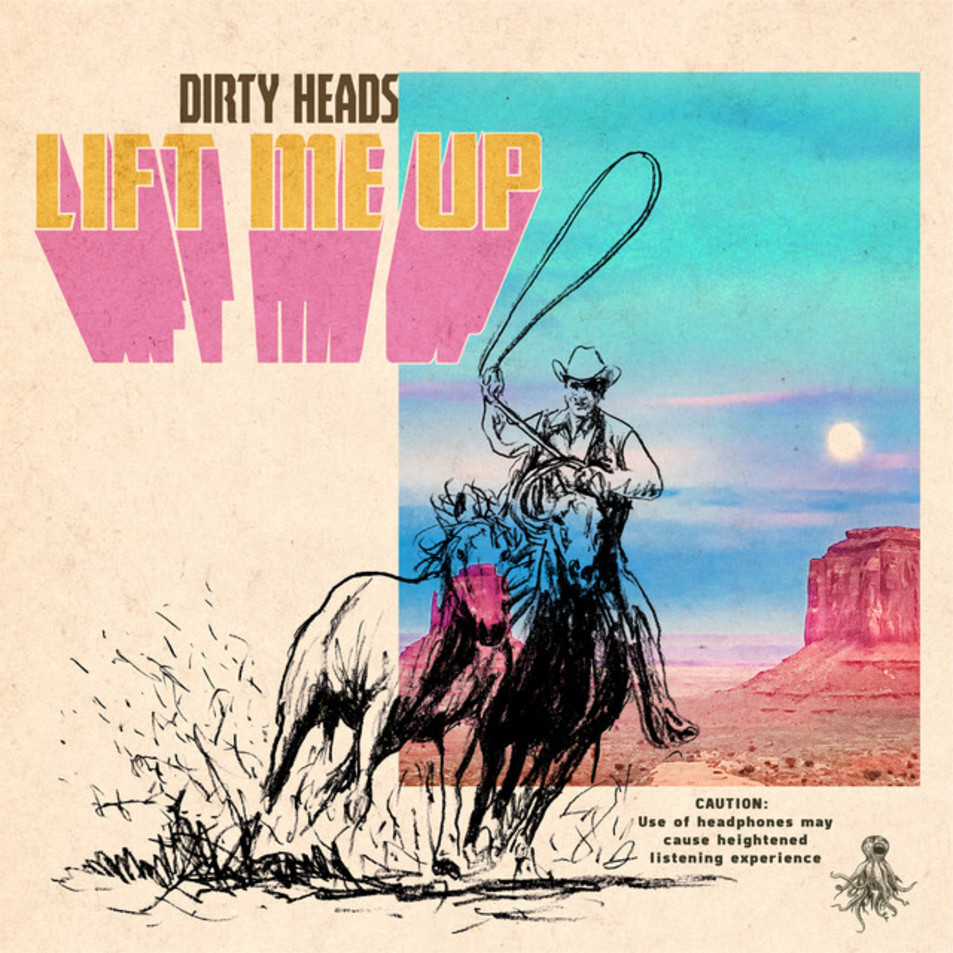 Cartula Frontal de Dirty Heads - Lift Me Up (Cd Single)